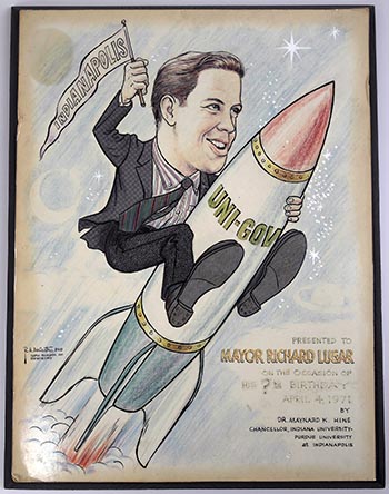 This framed caricature, presented as a birthday gift to then-Mayor Richard Lugar in 1971, suggests that the Unigov consolidation was vaulting him and the city to national attention.
