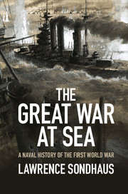 Sondhaus - The Great War at Sea