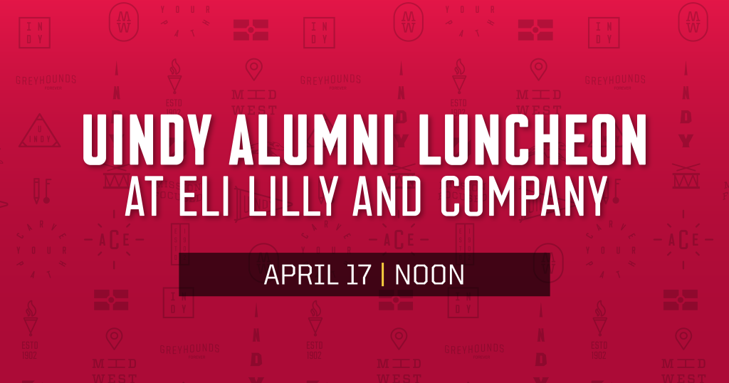 UIndy Eli Lilly Lunch