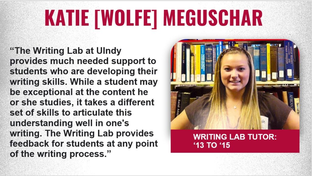 Testimonial from Katie Wolfe Meguschar, Writing Lab tutor from 2013 to 2015