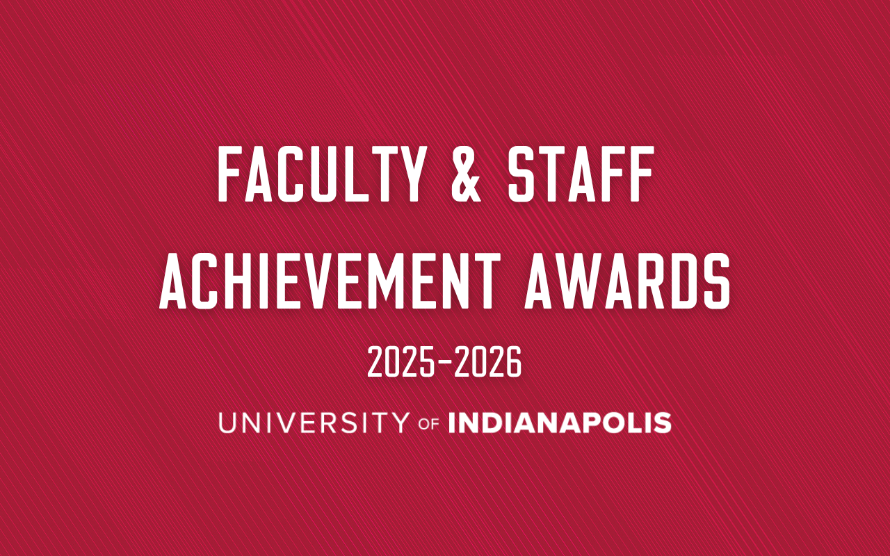 UIndy Recognizes Faculty and Staff with 2025-2026 Achievement Awards