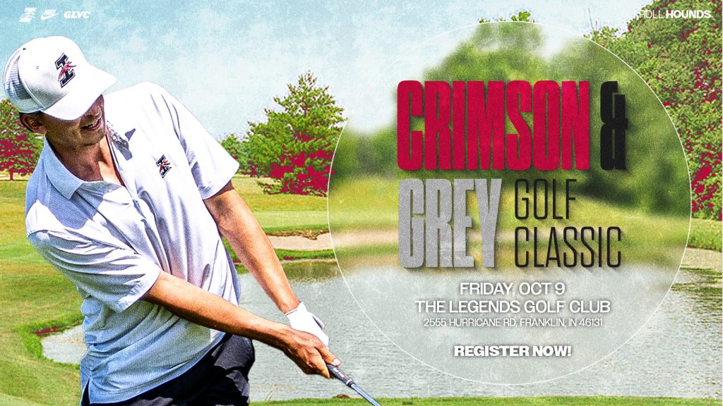 Promotional graphic featuring a golfer on a course and text advertising the Crimson & Grey Golf Classic on Friday, Oct. 9, at The Legends Golf Club in Franklin, Indiana. Includes UIndy and Nike logos and a “Register Now!” message.